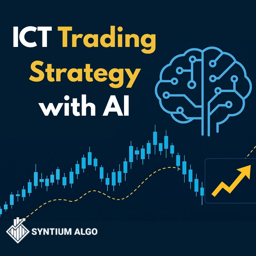 ICT Trading Strategy with AI