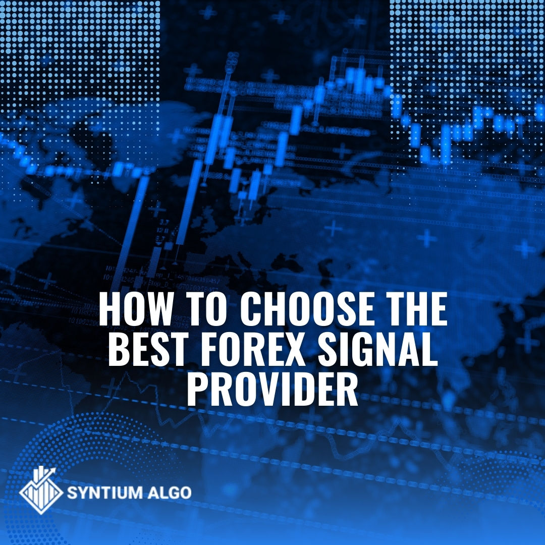 Best Forex Signal Provider