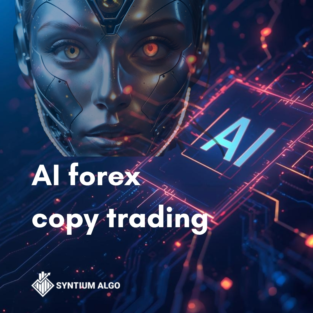 AI forex copy trading