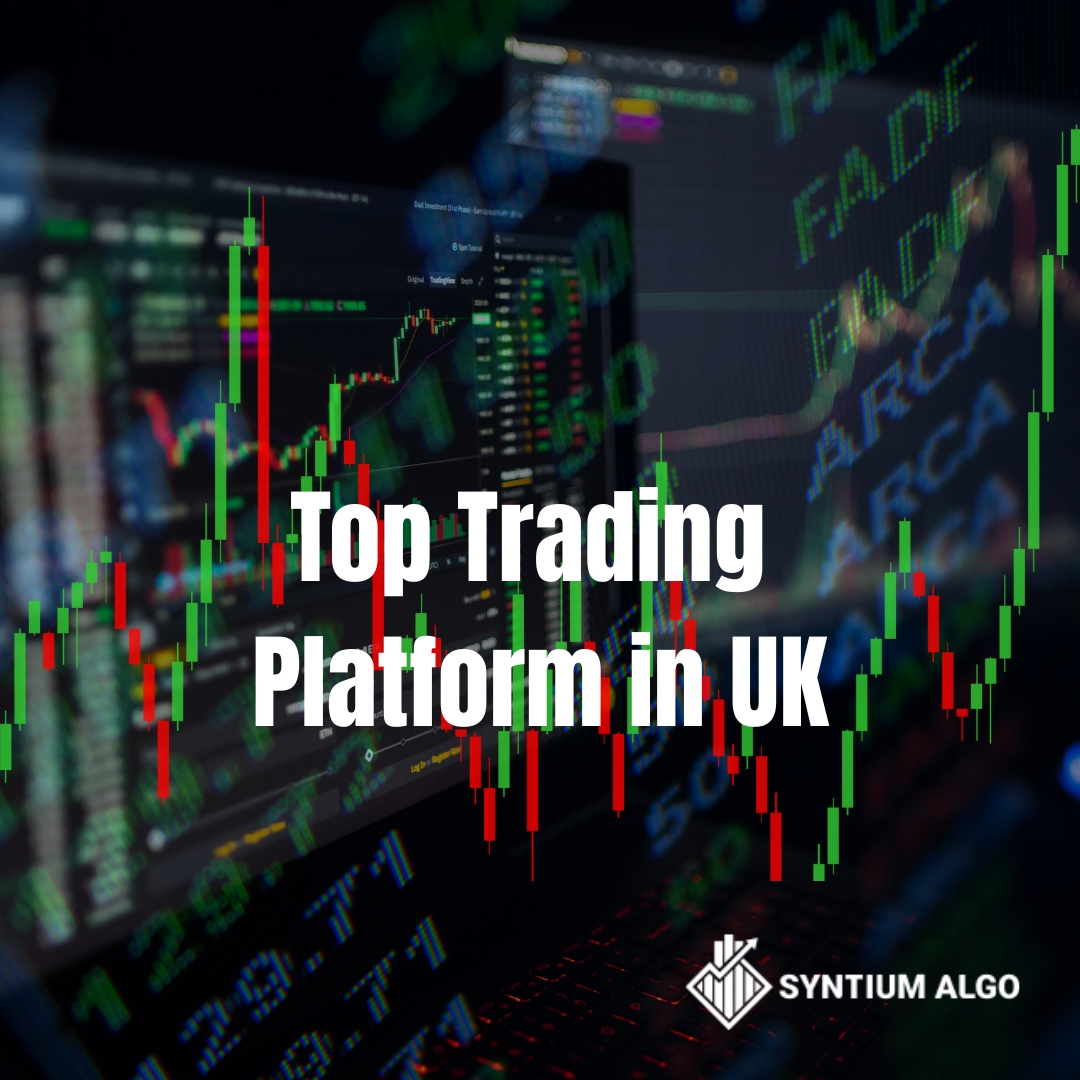 Top Trading Platform in UK